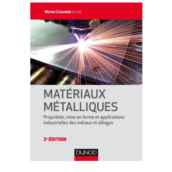 Matériaux métalliques 2 ed
