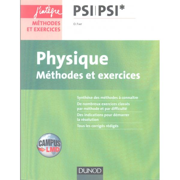 Physique methodes et exercices PSI-PSI* -J'integre Campus LMD