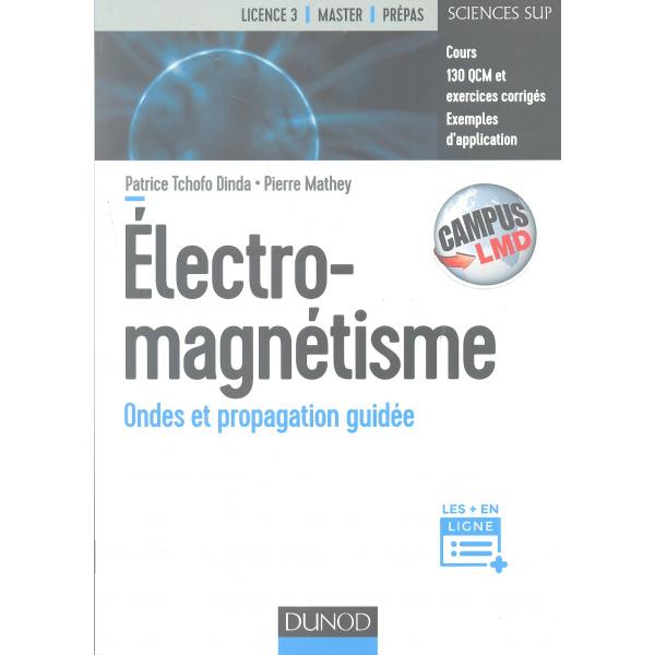 Eléctromagnétisme ondes et propagation guidée -Campus LMD