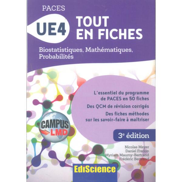 Paces UE4 Tout en fiches Biostatistiques Mathématiques 3éd -Campus LMD
