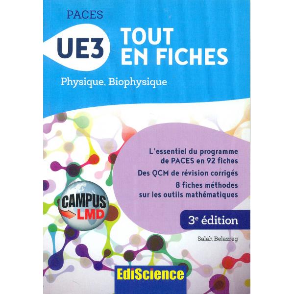 Paces UE3 Tout en fiches Physique Biophysique 3éd -Campus LMD