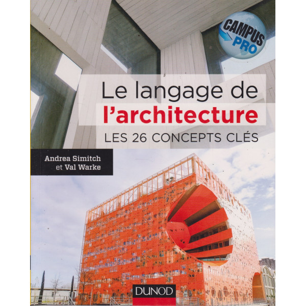 Le langage de l'architecture -Campus