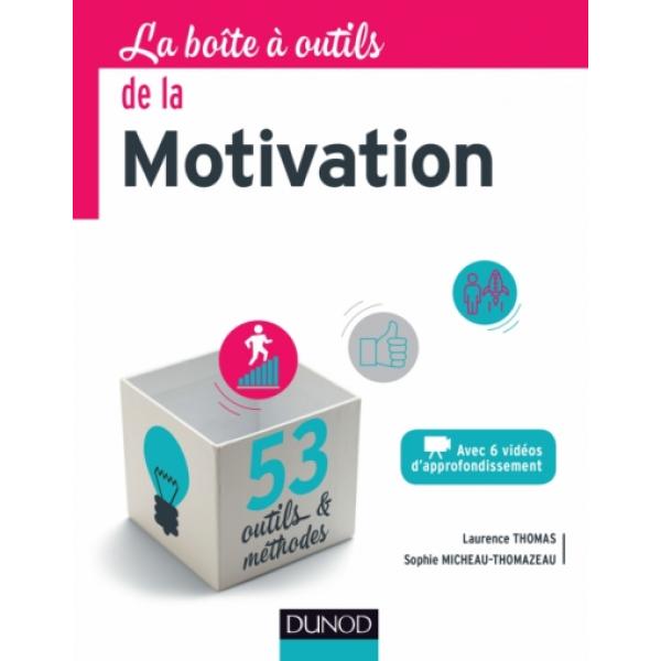 La boîte à outils de la motivation