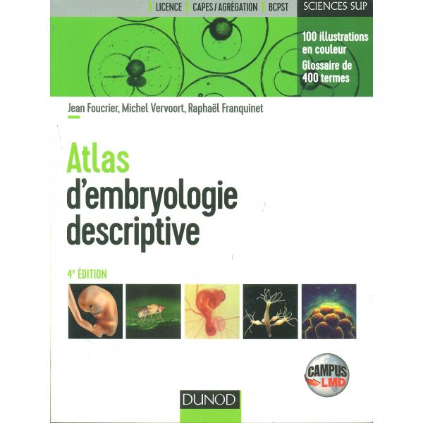 Atlas d'embryologie descriptive 4éd -Campus LMD