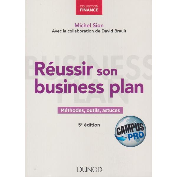 Réussir son business plan 5ed -Campus pro