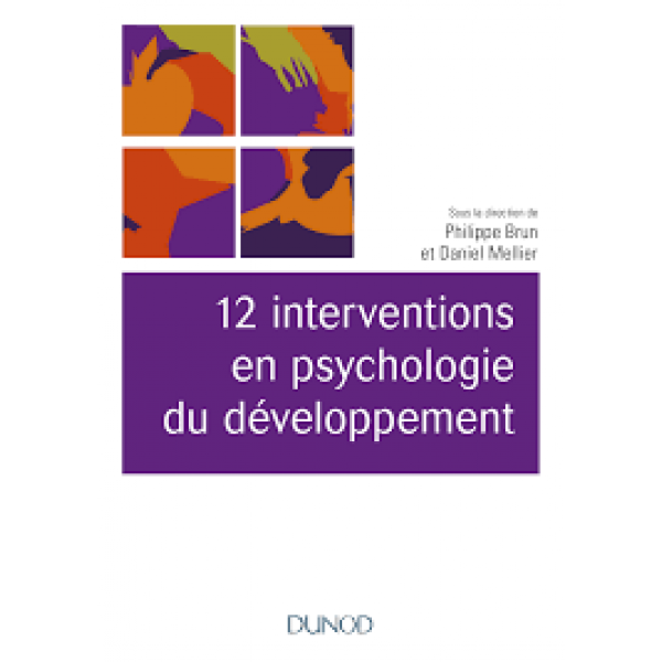 12 interventions en psychologie du développement