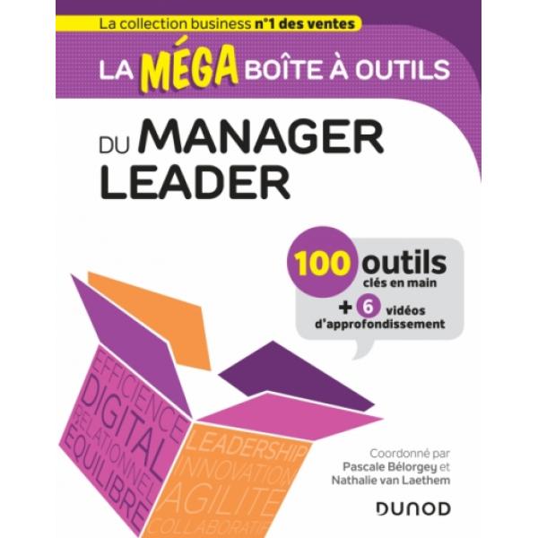 La Méga boîte à outils du manager leader