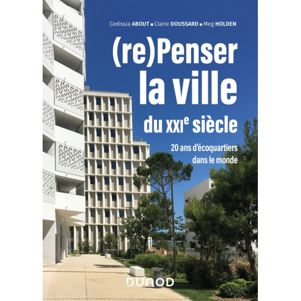 (re)Penser la ville du XXIe siècle