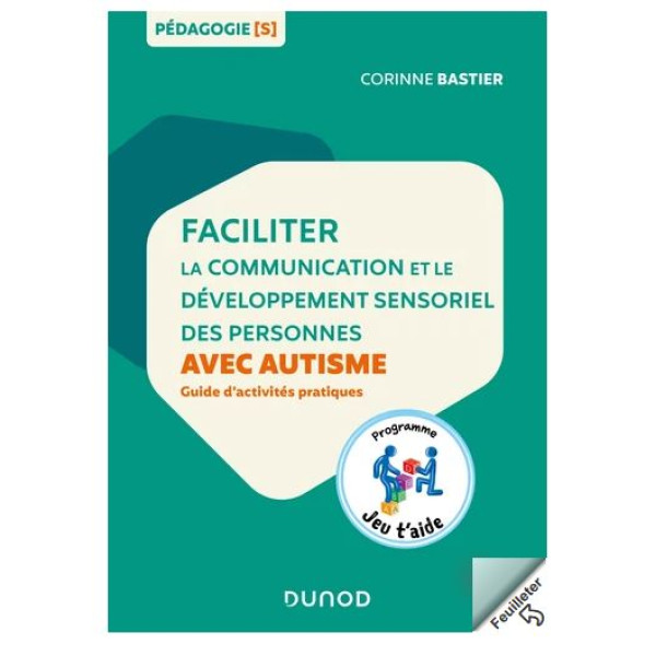 Faciliter la communication et le développement sensoriel des personnes avec autisme