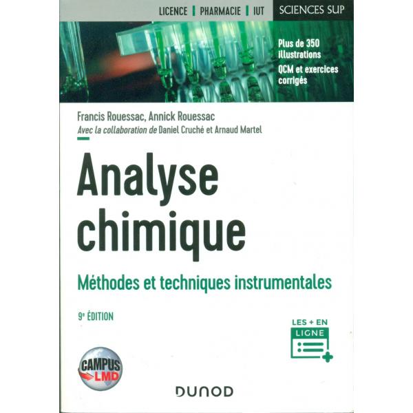 Analyse chimique - Méthodes et techniques instrumentales Ed.2019 - Campus
