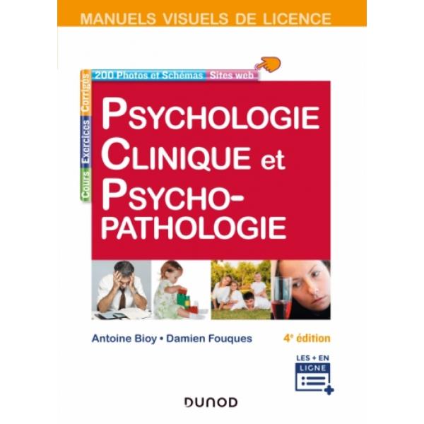 Manuel visuel de psychologie clinique et psychopathologie 4éd