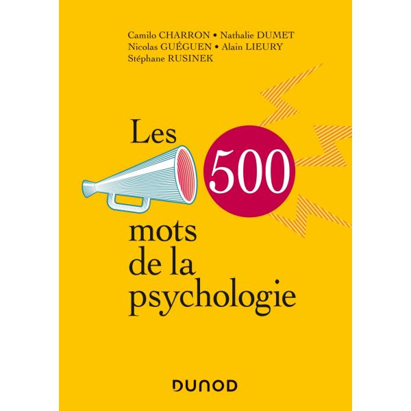 Les 500 mots de la psychologie 