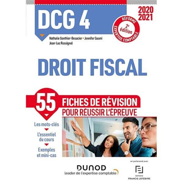 DCG 4 Droit fiscal Fiches de révision 2éd 2020-2021