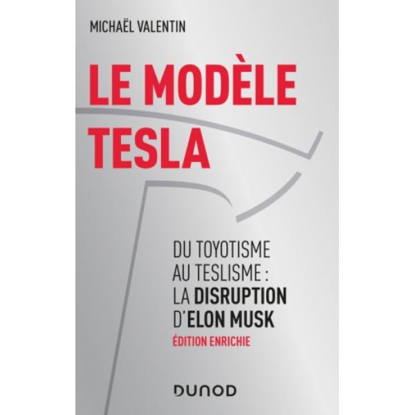 Le modèle Tesla Du toyotisme au teslisme