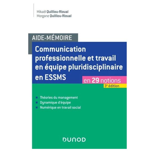 Communication professionnelle et travail en équipe pluridisciplinaire en ESSMS 3 ed