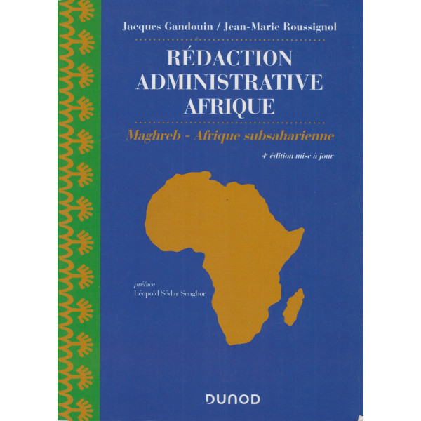Rédaction administrative Afrique. Maghreb, Afrique Subsaharienne