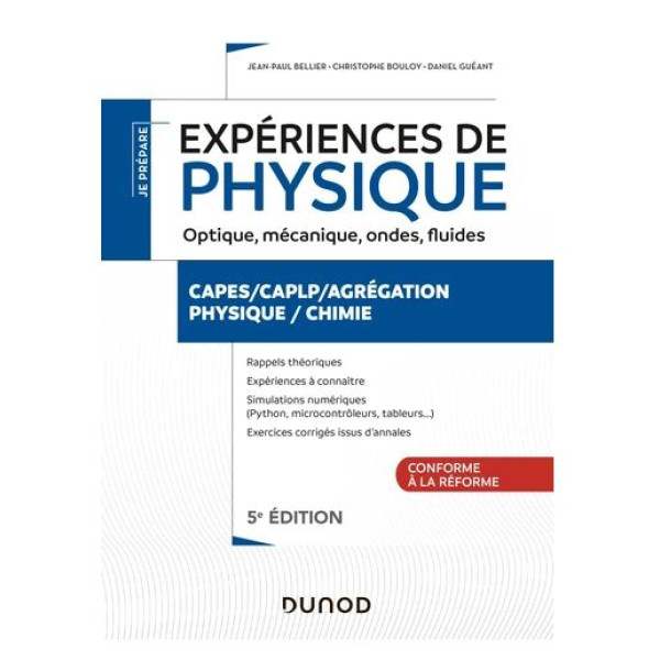 Expériences de physique - Optique, mécanique, fluides 5 ed