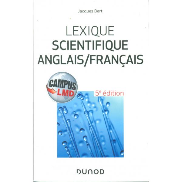 Lexique scientifique anglais/Français 5éd -Campus LMD