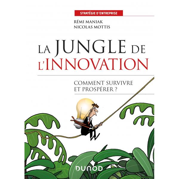 La jungle de l'innovation