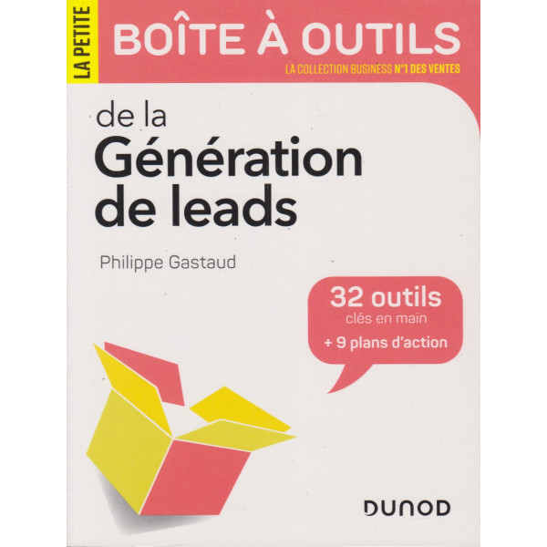 La petite boîte à outils de la génération de leads - 32 outils clés en mains