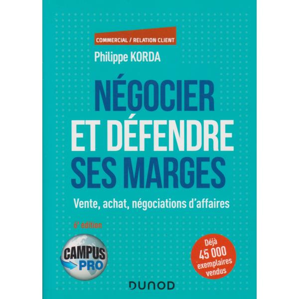 Négocier et défendre ses marges 6éd -Campus PRO