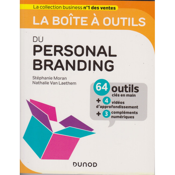 La boîte à outils du personal branding 