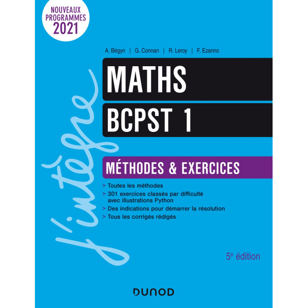 Maths BCPST 1 : méthodes & exercices : nouveaux programmes 2021