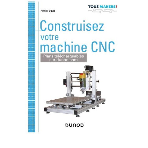 Construisez votre machine CNC