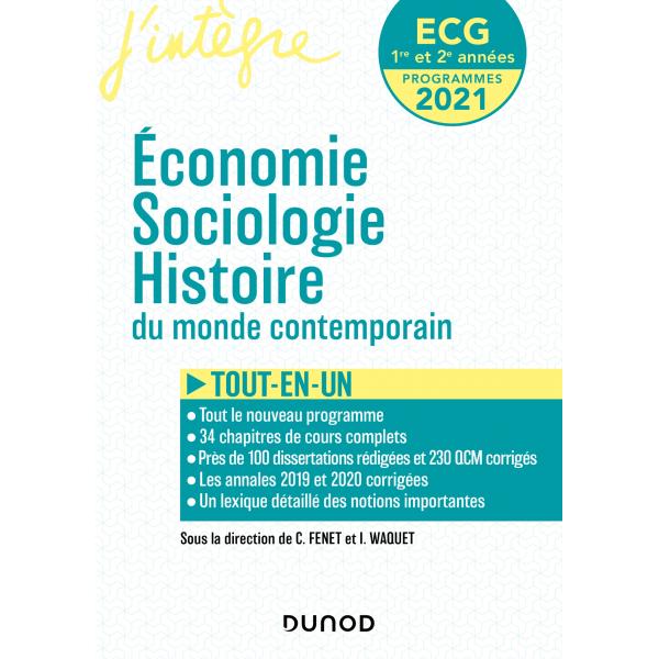 ECG Economie Sociologie Histoire du monde contemporain 1re et 2éme années 2021 -J'intègre