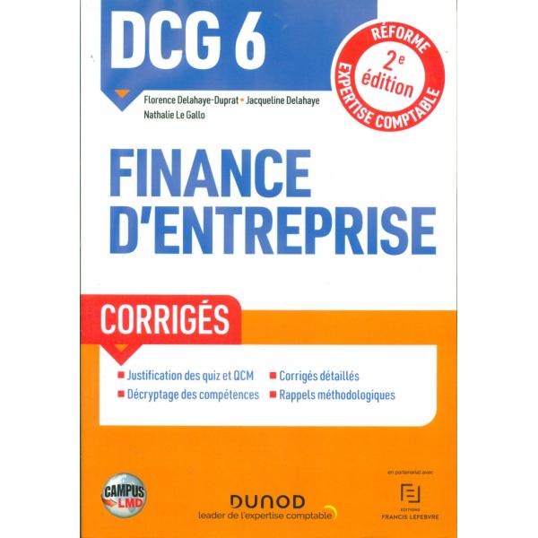 DCG 6 Finance d'entreprise Corrigés 2éd -Campus LMD