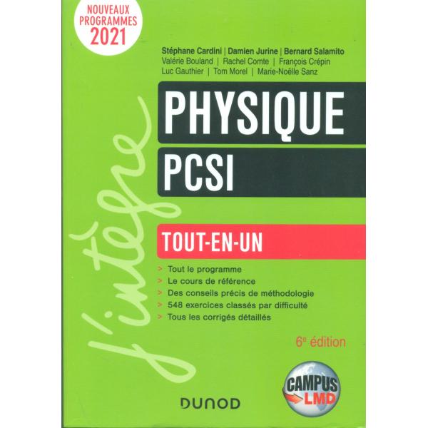 Physique PCSI Tout-en-un 6éd 2021 -J'integre Campus LMD