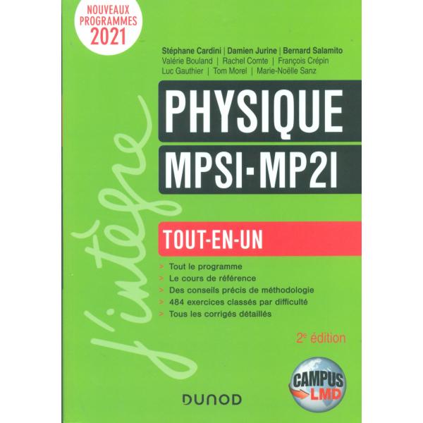Physique MPSI-MP2I Tout-en-un 2éd 2021 -J'integre Campus LMD