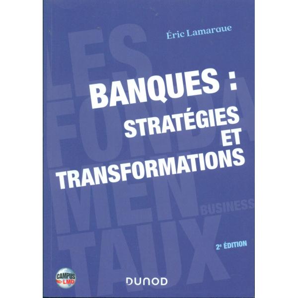 Banques stratégies et transformations -Campus LMD