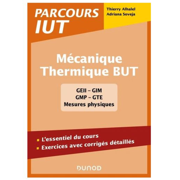 Mécanique - Thermique BUT - L'essentiel du cours, exercices avec corrigés détaillés