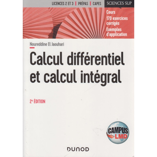 Calcul différentiel et calcul intégral - 2éd (Campus)