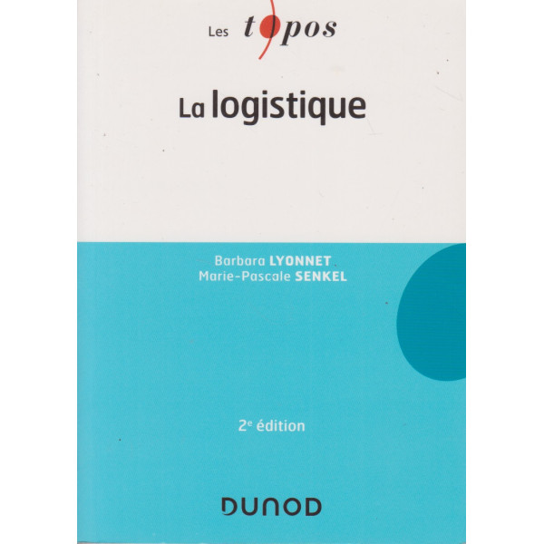 La logistique 2ed 2023