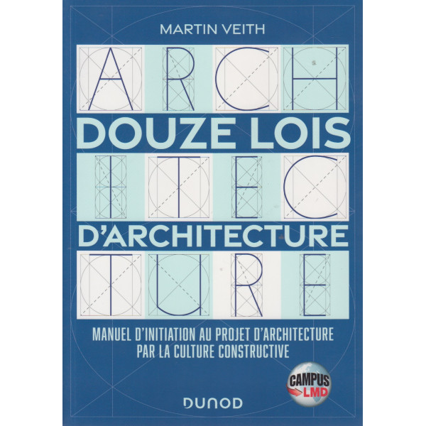 Douze lois d'architecture Campus LMD