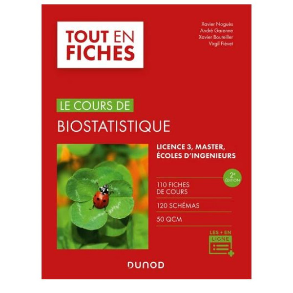 Le cours de biostatistique Licence 3/Master/Ecole d'ingénieurs 2 ed