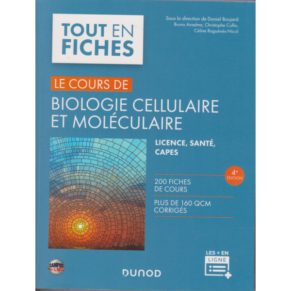 Biologie cellulaire et moléculaire 4ed campus