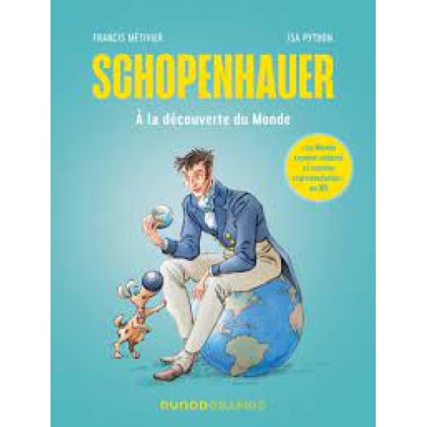 Schopenhauer -A la découverte du Monde 