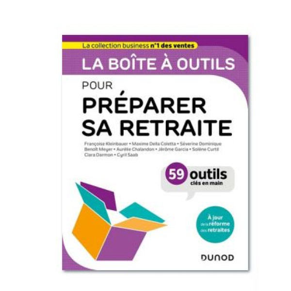 La boîte à outils pour préparer sa retraite