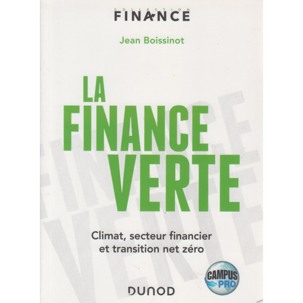 a finance verte - Climat, secteur financier et transition net zéro (Campus)