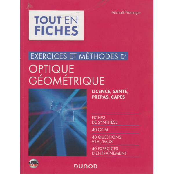 Exercices et Méthodes D'optique Géométrique (Campus)