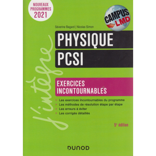 Physique PCSI exercices incontournables 5ed -Campus