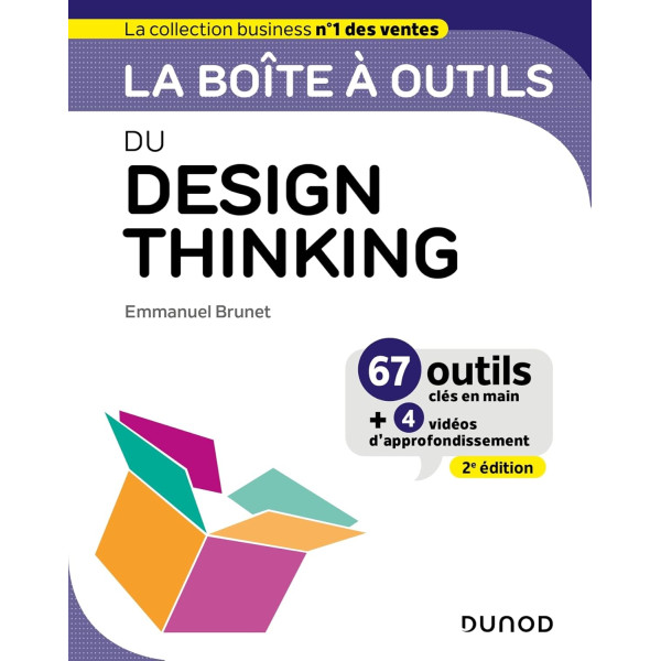 La boîte à outils du Design Thinking-2e éd-Campus