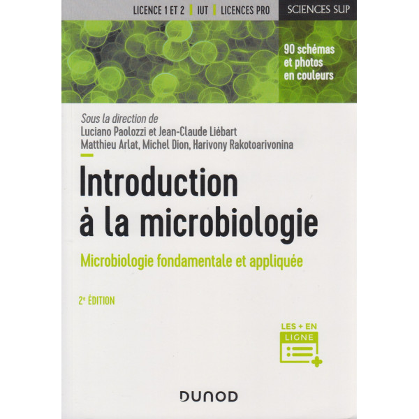 Introduction à la microbiologie - Microbiologie fondamentale et appliquée.