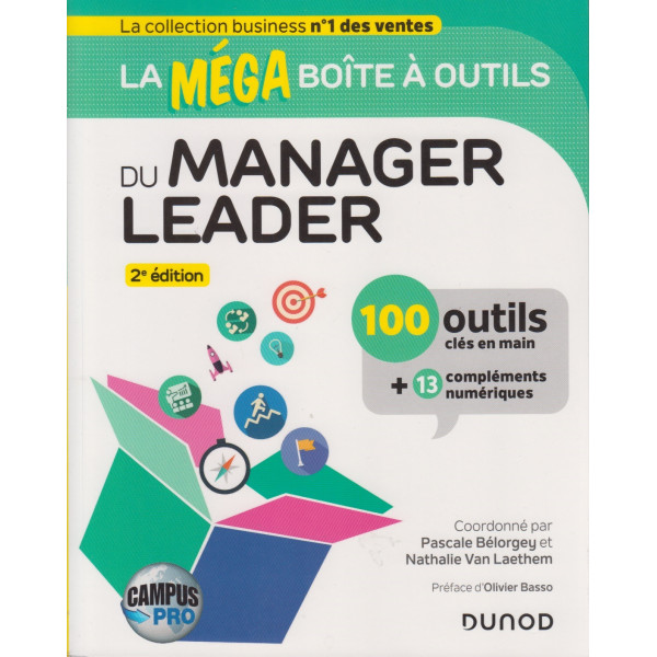 La mega boite a outils du manager leader 2ed 