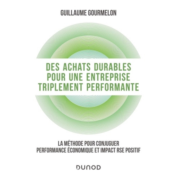 Des achats durables pour une entreprise triplement performante