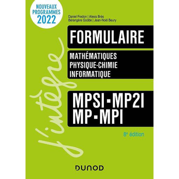 Formulaire MPSI-MP2I-MP-MPI 8ed -Campus