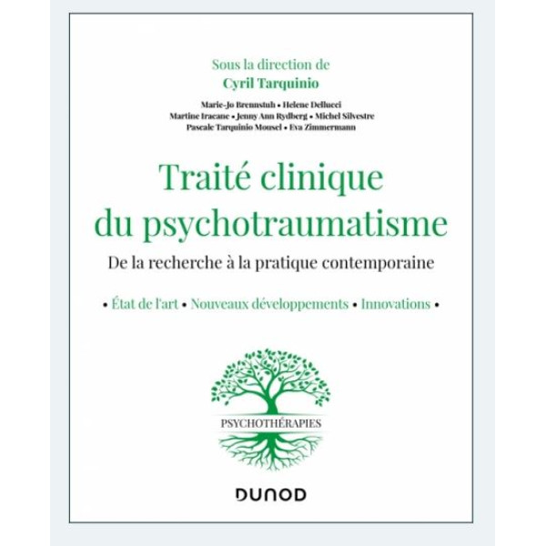 Traité clinique du psychotraumatisme 